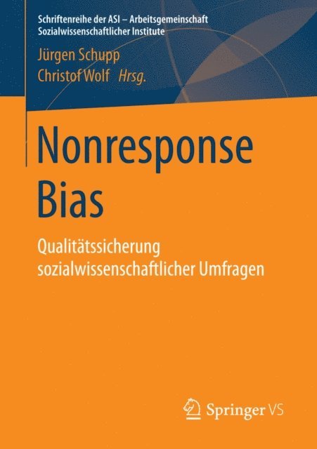 Christof Wolf, Jurgen Schupp - Nonresponse Bias, E-bok