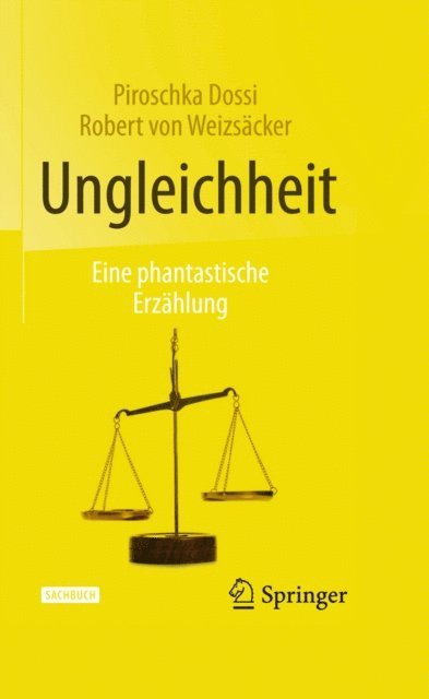 Robert von Weizsacker, Piroschka Dossi - Ungleichheit, E-bok. Tillgänglighet: Lägg i varukorg