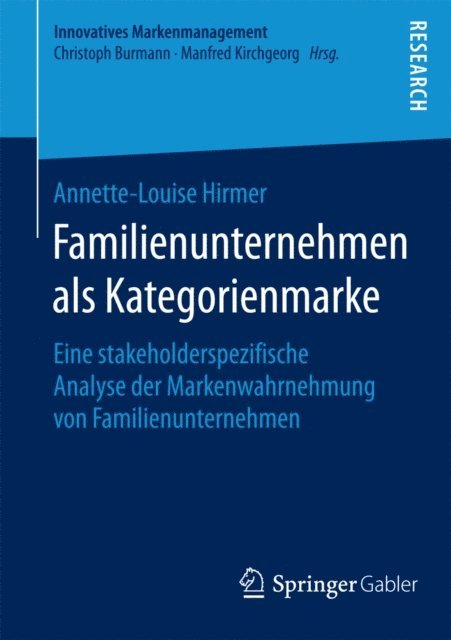 Annette-Louise Hirmer - Familienunternehmen als Kategorienmarke, E-bok
