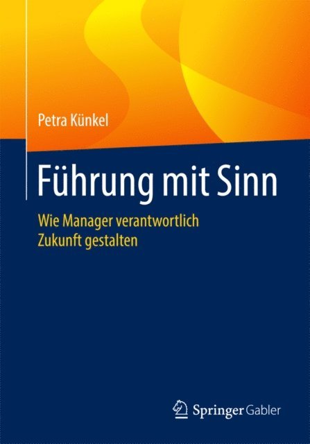 Petra Kuenkel - Führung mit Sinn, E-bok