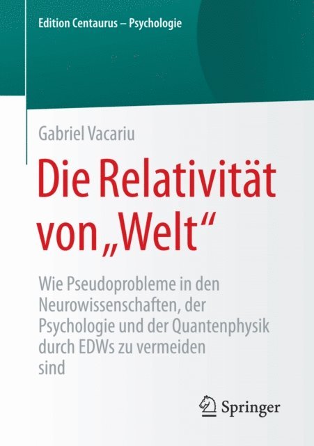 Gabriel Vacariu - Die Relativität von „Welt“, E-bok