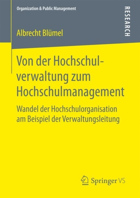 Albrecht Blumel - Von der Hochschulverwaltung zum Hochschulmanagement, E-bok