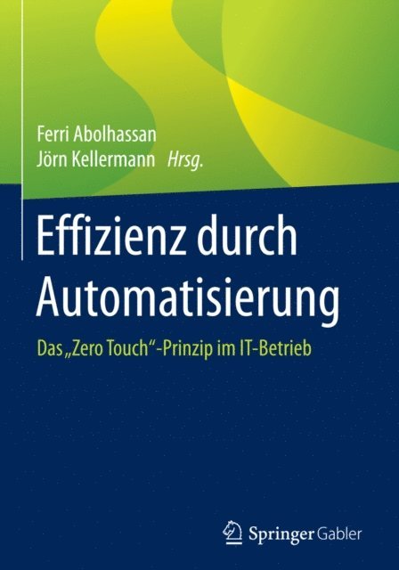 Jorn Kellermann, Ferri Abolhassan - Effizienz durch Automatisierung, E-bok
