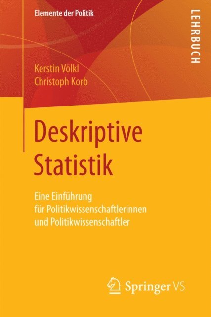 Christoph Korb, Kerstin Volkl - Deskriptive Statistik, E-bok