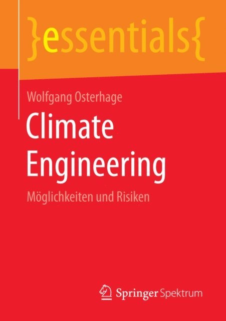 Wolfgang Osterhage - Climate Engineering, E-bok