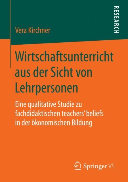 Vera Kirchner - Wirtschaftsunterricht aus der Sicht von Lehrpersonen, E-bok