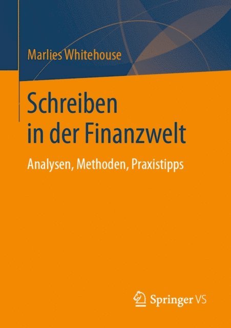 Marlies Whitehouse - Schreiben in der Finanzwelt, E-bok