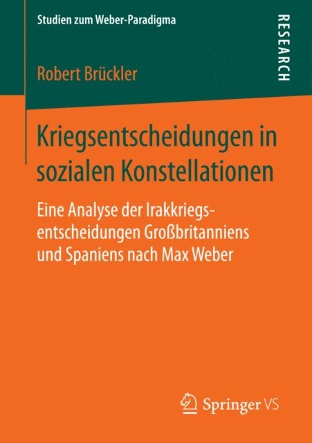 Robert Bruckler - Kriegsentscheidungen in sozialen Konstellationen, E-bok
