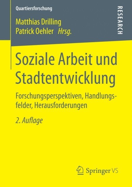 Patrick Oehler, Matthias Drilling - Soziale Arbeit und Stadtentwicklung, E-bok