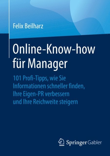 Felix Beilharz - Online-Know-how für Manager, E-bok