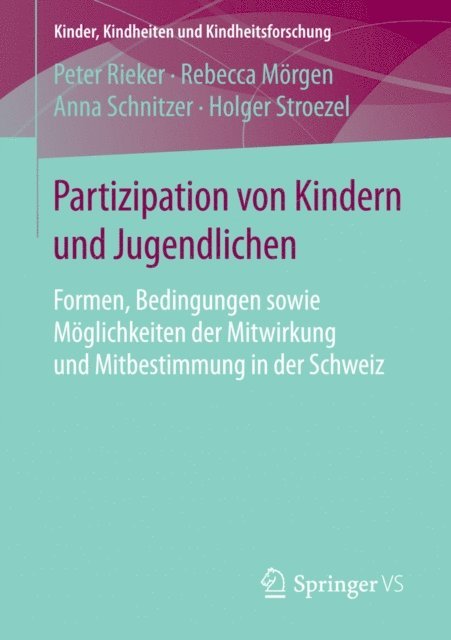 Holger Stroezel, Anna Schnitzer, Rebecca Morgen, Peter Rieker - Partizipation von Kindern und Jugendlichen, E-bok