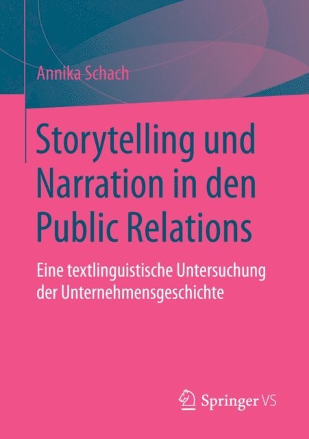 Annika Schach - Storytelling und Narration in den Public Relations, E-bok