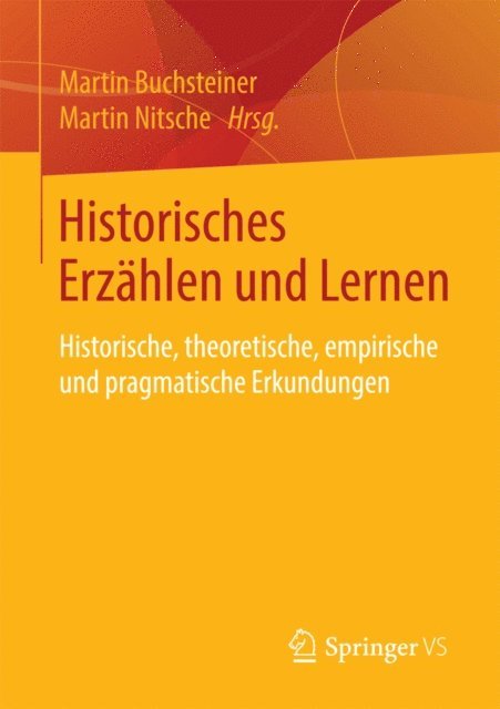 Martin Nitsche, Martin Buchsteiner - Historisches Erzählen und Lernen, E-bok