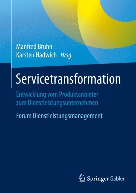 Karsten Hadwich, Manfred Bruhn - Servicetransformation, E-bok