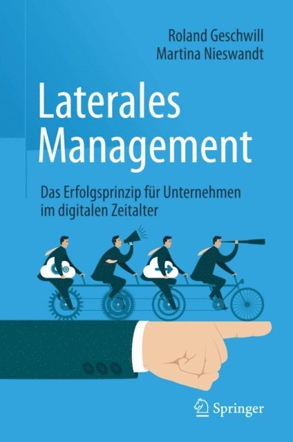 Martina Nieswandt, Roland Geschwill - Laterales Management, E-bok
