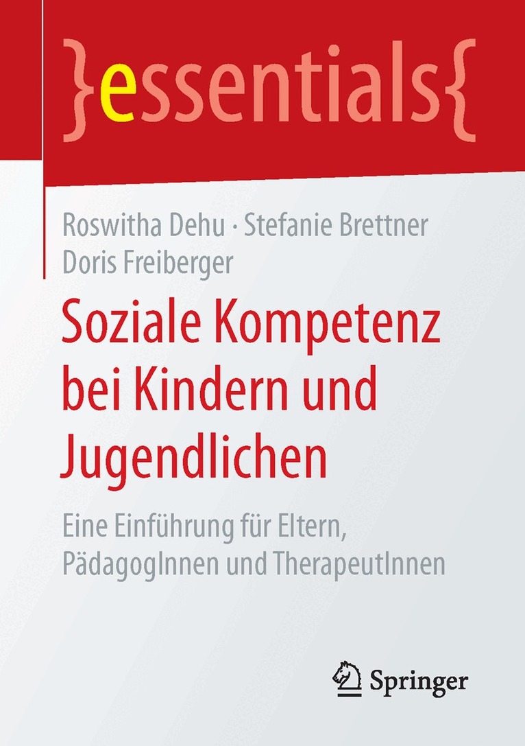 Roswitha Dehu, Stefanie Brettner, Doris Freiberger - Soziale Kompetenz bei Kindern und Jugendlichen, Häftad. Tillgänglighet: Lägg i varukorg