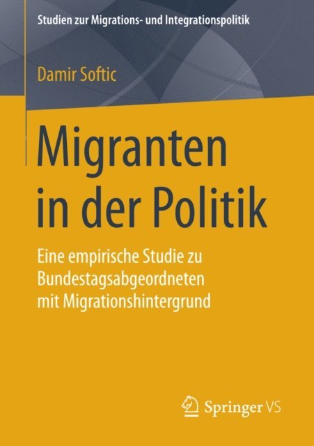 Damir Softic - Migranten in der Politik, E-bok