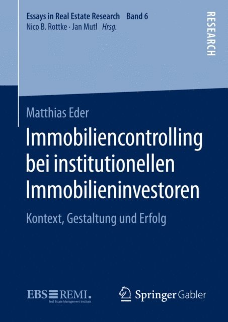Matthias Eder - Immobiliencontrolling bei institutionellen Immobilieninvestoren, E-bok