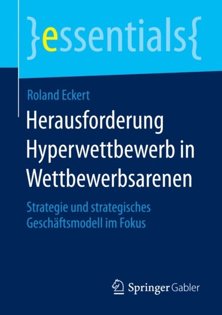 Roland Eckert - Herausforderung Hyperwettbewerb in Wettbewerbsarenen, E-bok