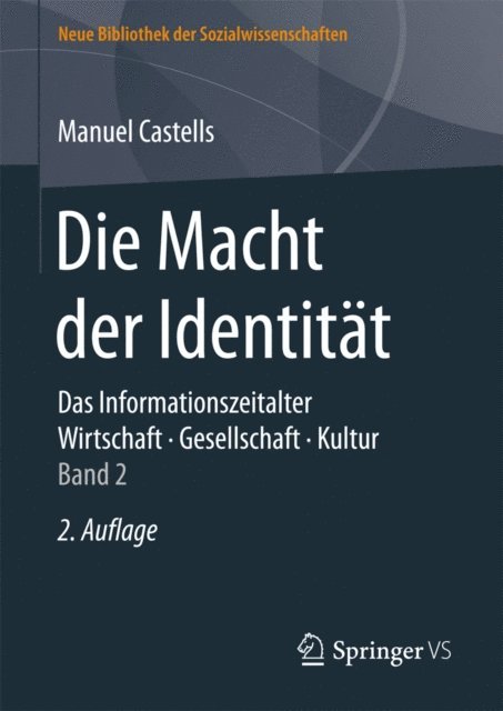 Manuel Castells - Die Macht der Identität, E-bok