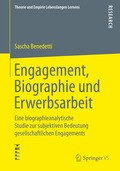 Engagement, Biographie und Erwerbsarbeit