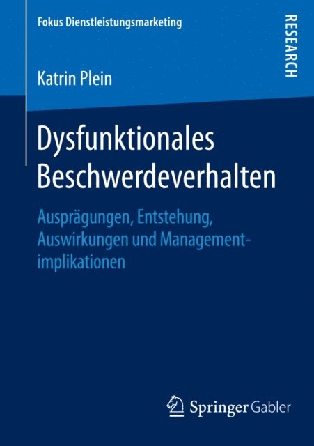 Katrin Plein - Dysfunktionales Beschwerdeverhalten, E-bok