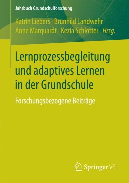 Kezia Schlotter, Anne Marquardt, Brunhild Landwehr, Katrin Liebers - Lernprozessbegleitung und adaptives Lernen in der Grundschule, E-bok
