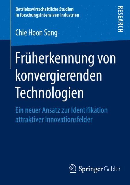 Chie Hoon Song - Früherkennung von konvergierenden Technologien, E-bok