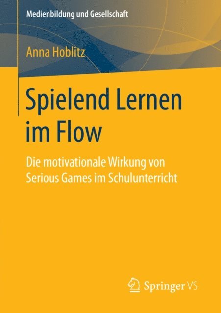 Anna Hoblitz - Spielend Lernen im Flow, E-bok