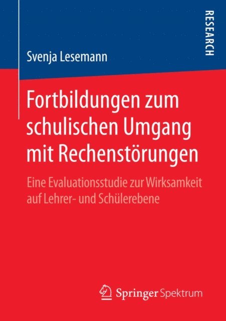 Svenja Lesemann - Fortbildungen zum schulischen Umgang mit Rechenstörungen, E-bok
