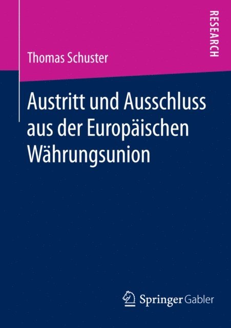Thomas Schuster - Austritt und Ausschluss aus der Europäischen Währungsunion, E-bok