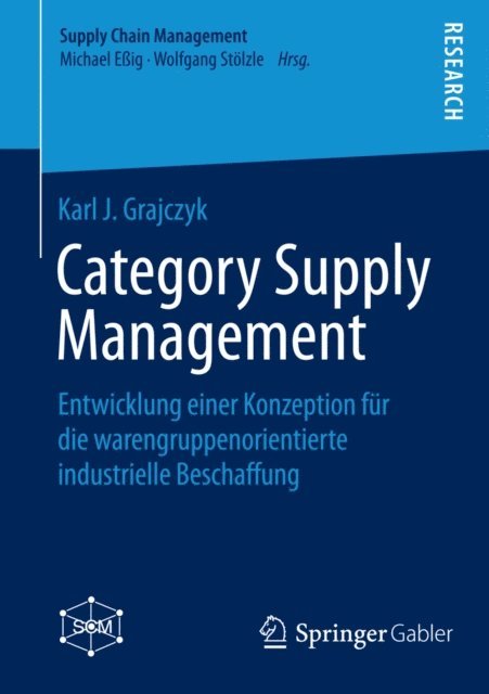 Karl J. Grajczyk - Category Supply Management, E-bok