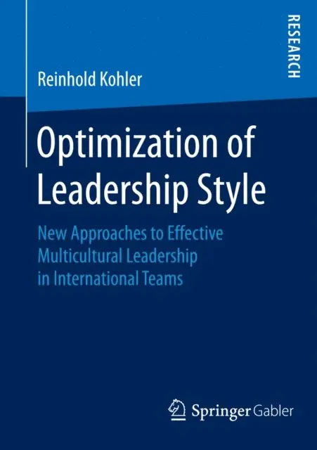 Reinhold Kohler - Optimization of Leadership Style, E-bok. Tillgänglighet: Lägg i varukorg