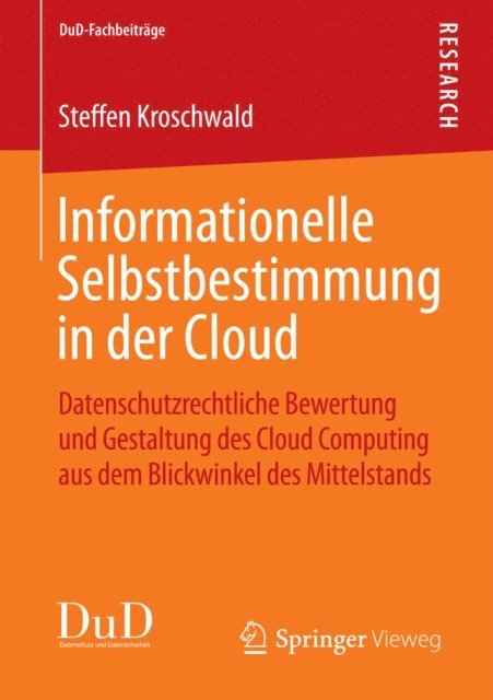 Steffen Kroschwald - Informationelle Selbstbestimmung in der Cloud, E-bok