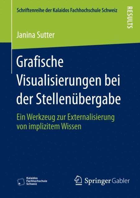 Janina Sutter - Grafische Visualisierungen bei der Stellenübergabe, E-bok