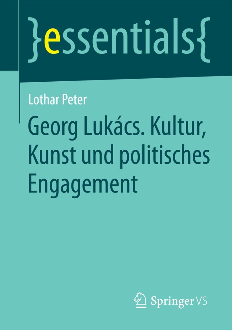 Lothar Peter - Georg Lukács. Kultur, Kunst und politisches Engagement, Häftad. Tillgänglighet: Lägg i varukorg