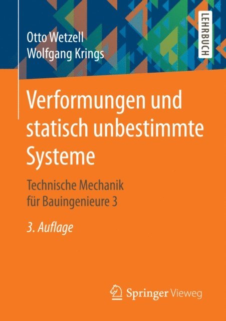 Wolfgang Krings, Otto Wetzell - Verformungen und statisch unbestimmte Systeme, E-bok