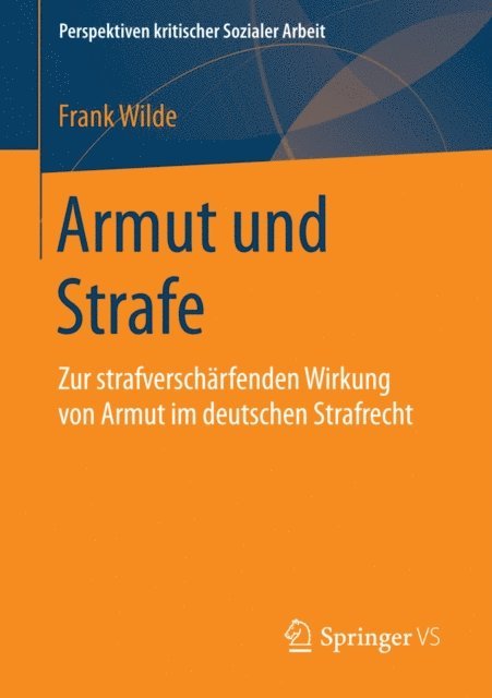 Frank Wilde - Armut und Strafe, E-bok