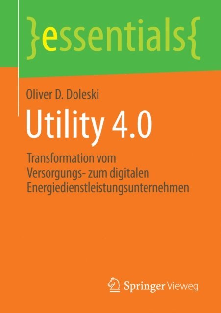 Oliver D. Doleski - Utility 4.0, E-bok