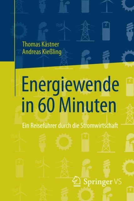 Andreas Kieling, Thomas Kastner - Energiewende in 60 Minuten, E-bok