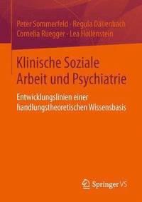Klinische Soziale Arbeit und Psychiatrie