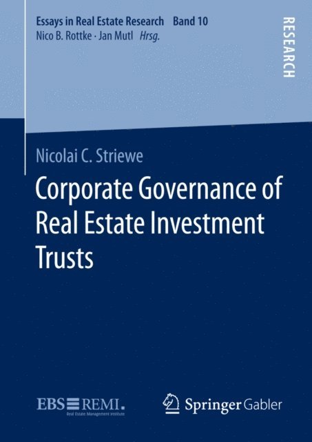 Nicolai C. Striewe - Corporate Governance of Real Estate Investment Trusts, E-bok