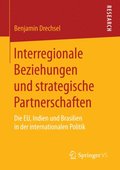 Interregionale Beziehungen und strategische Partnerschaften