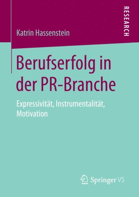 Katrin Hassenstein - Berufserfolg in der PR-Branche, E-bok