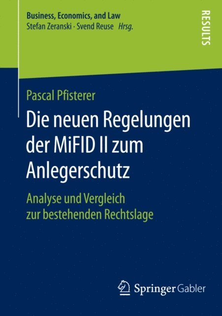 Pascal Pfisterer - Die neuen Regelungen der MiFID II zum Anlegerschutz, E-bok