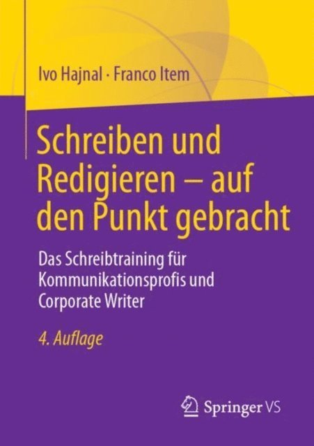 Franco Item, Ivo Hajnal - Schreiben und Redigieren – auf den Punkt gebracht, E-bok