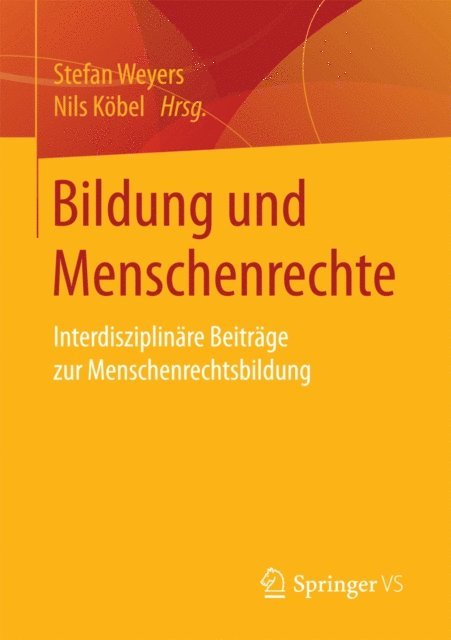 Nils Kobel, Stefan Weyers - Bildung und Menschenrechte, E-bok