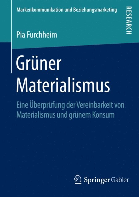 Pia Furchheim - Grüner Materialismus, E-bok
