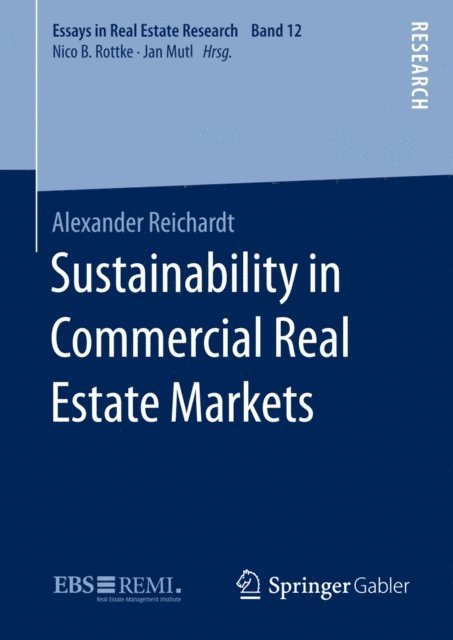 Alexander Reichardt - Sustainability in Commercial Real Estate Markets, E-bok