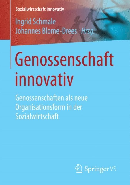 Johannes Blome-Drees, Ingrid Schmale - Genossenschaft innovativ, E-bok